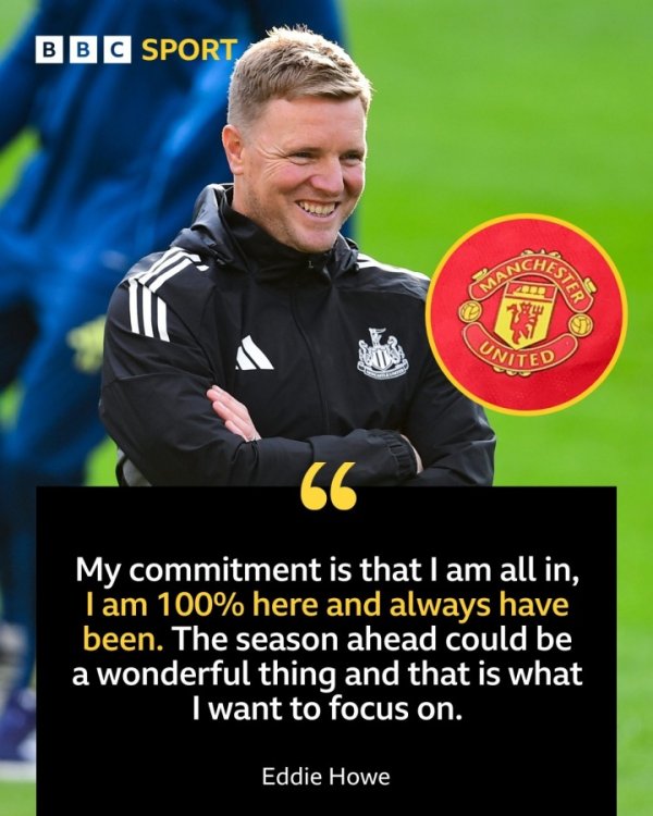 🚫Eddie Howe refuted Manchester United rumors: I am 100% dedicated to Newcastle, just want to focus on the present